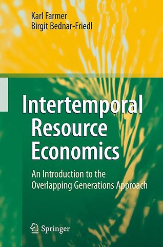 Intertemporal Resource Economics