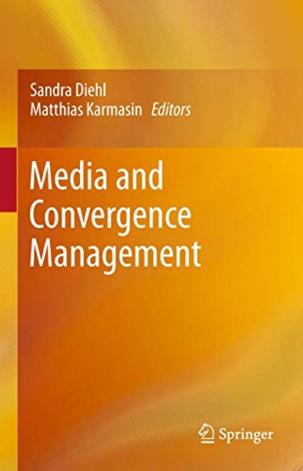 Media and Convergence Management