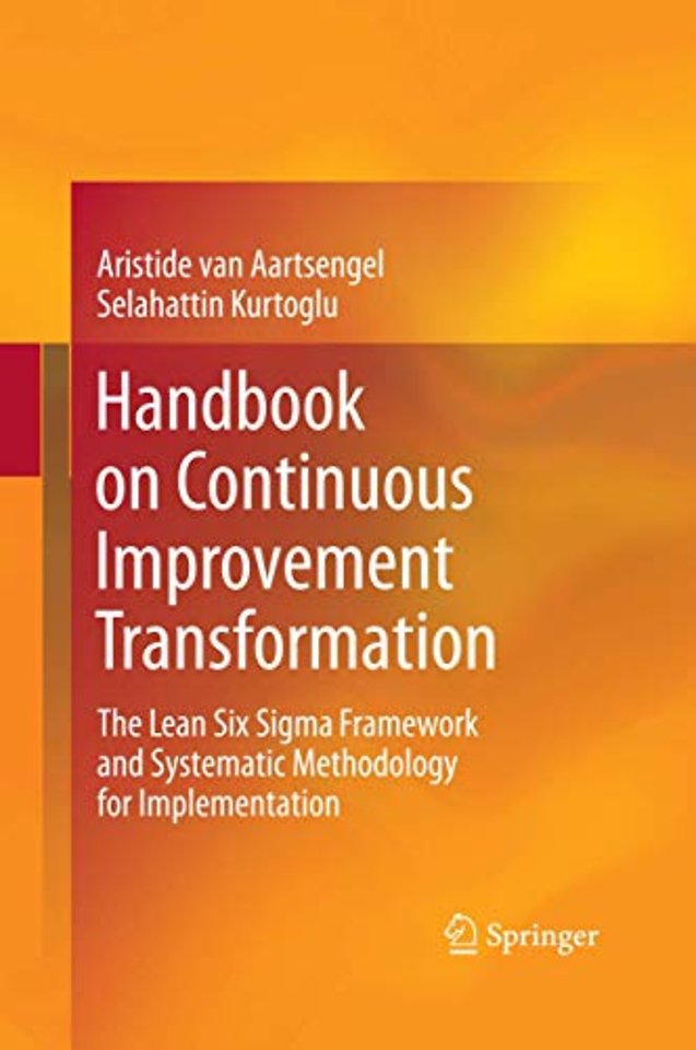 Handbook on Continuous Improvement Transformation