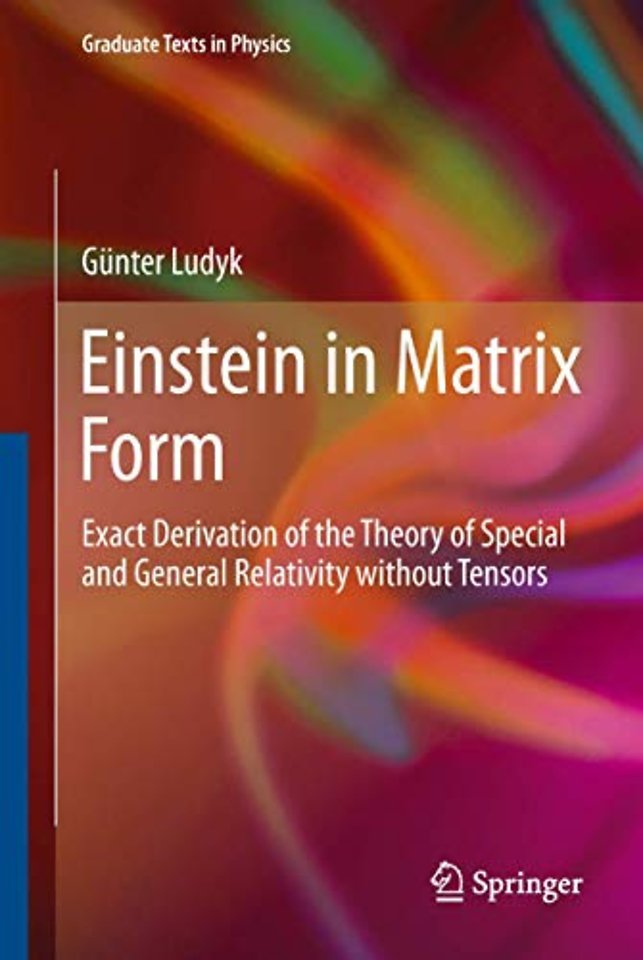 Einstein in Matrix Form