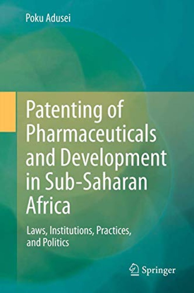 Patenting of Pharmaceuticals and Development in Sub-Saharan Africa