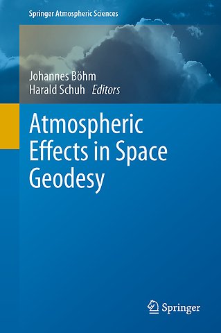 Atmospheric Effects in Space Geodesy