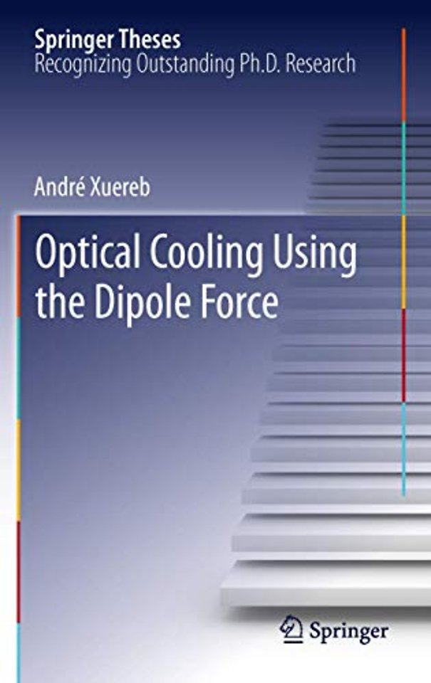 Optical Cooling Using the Dipole Force