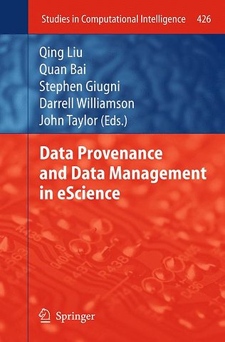 Data Provenance and Data Management in eScience