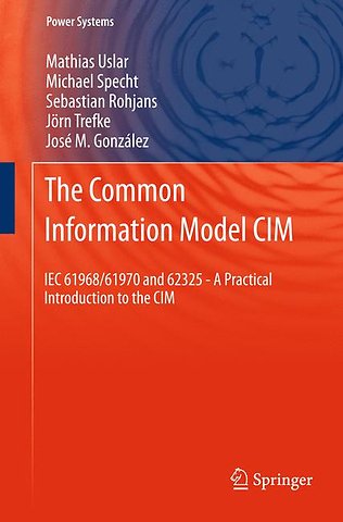 The Common Information Model CIM