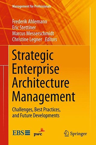 Strategic Enterprise Architecture Management