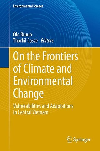 On the Frontiers of Climate and Environmental Change