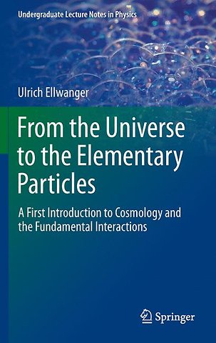 From the Universe to the Elementary Particles