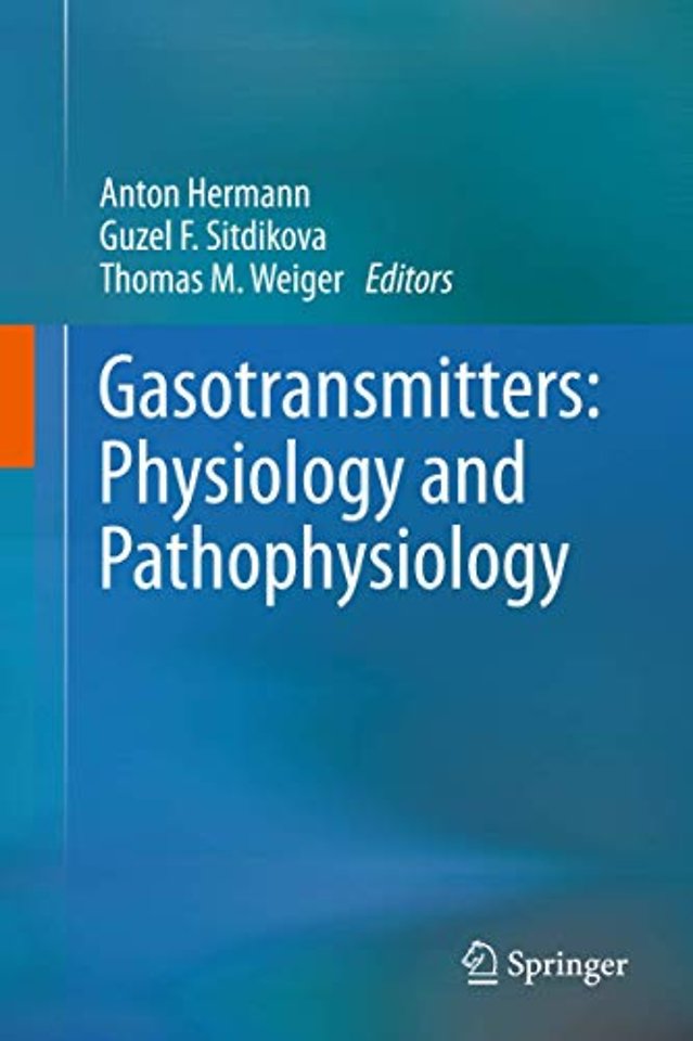 Gasotransmitters: Physiology and Pathophysiology