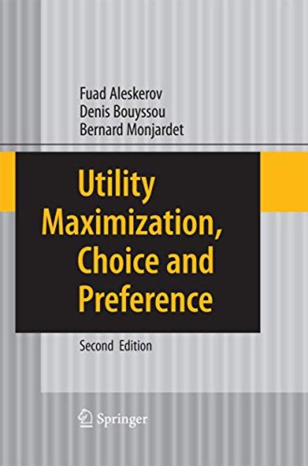 Utility Maximization, Choice and Preference