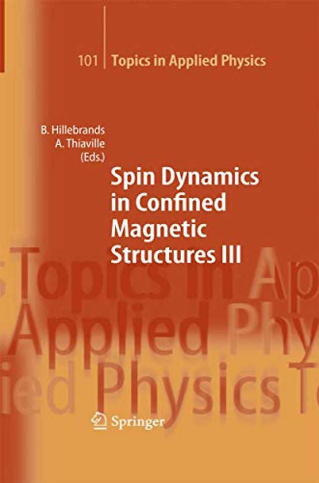 Spin Dynamics in Confined Magnetic Structures III