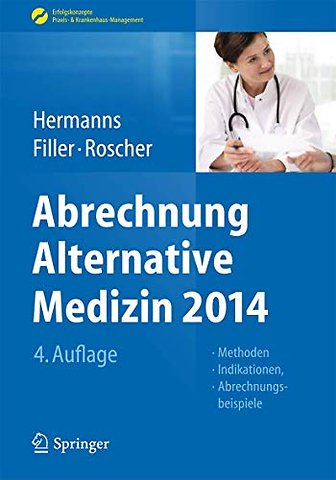 Abrechnung Alternative Medizin 2014