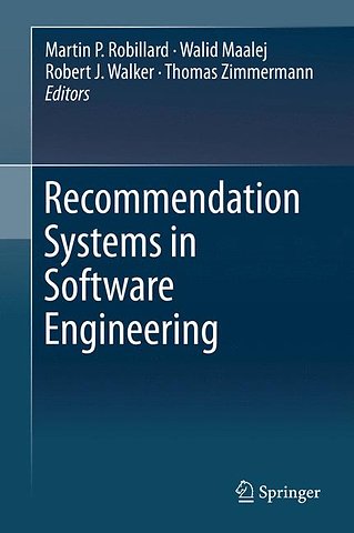 Recommendation Systems in Software Engineering