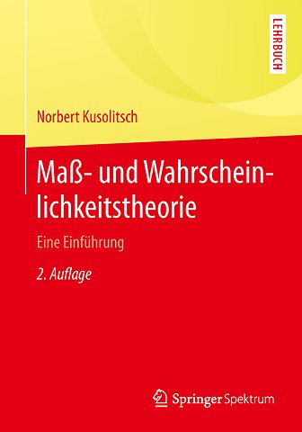 Maß- und Wahrscheinlichkeitstheorie