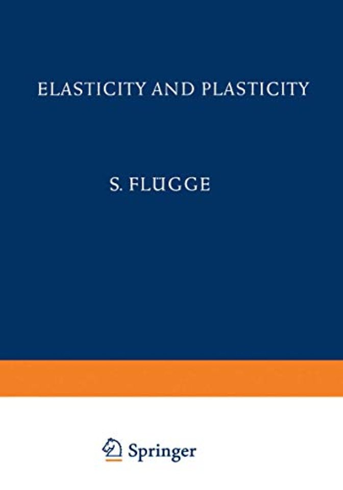 Elasticity and Plasticity / Elastizität und Plastizität