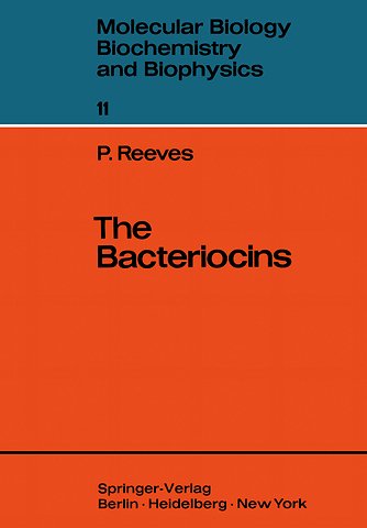 The Bacteriocins