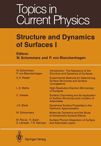 Structure and Dynamics of Surfaces I