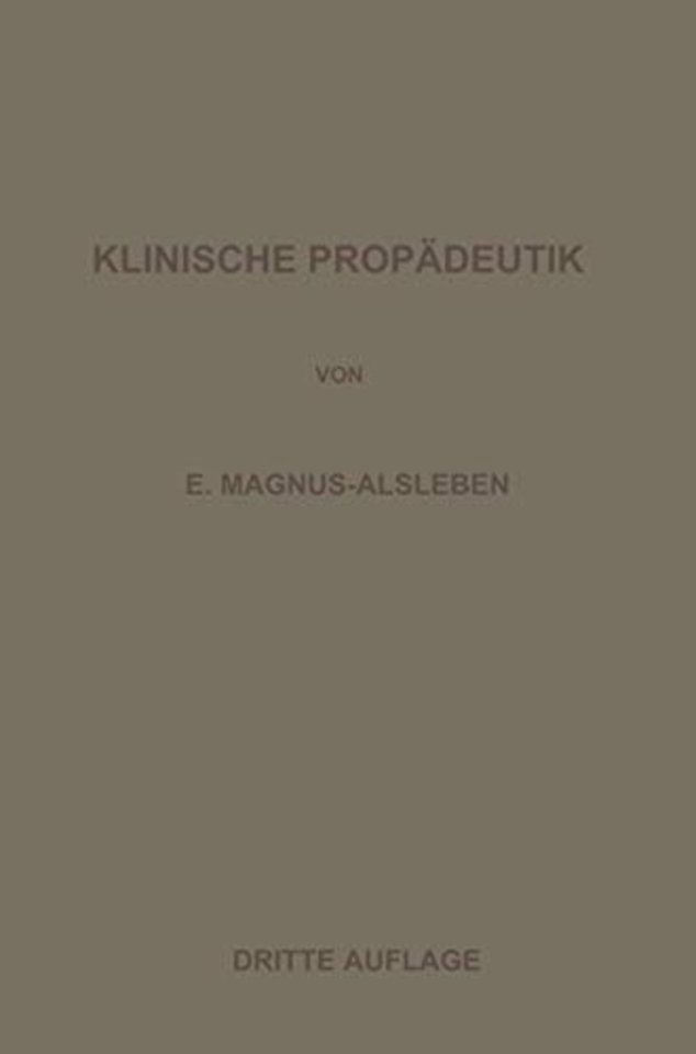 Vorlesungen über Klinische Propädeutik