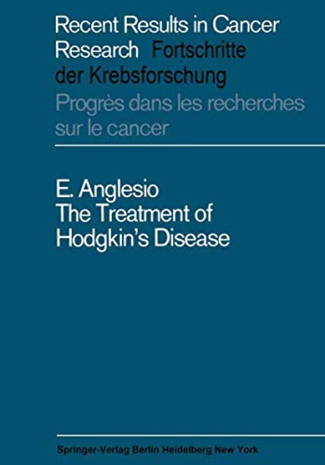 The Treatment of Hodgkin’s Disease