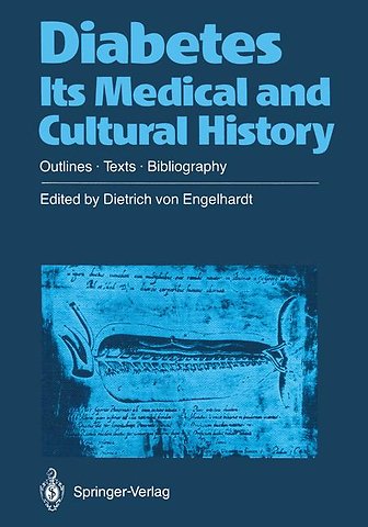 Diabetes Its Medical and Cultural History