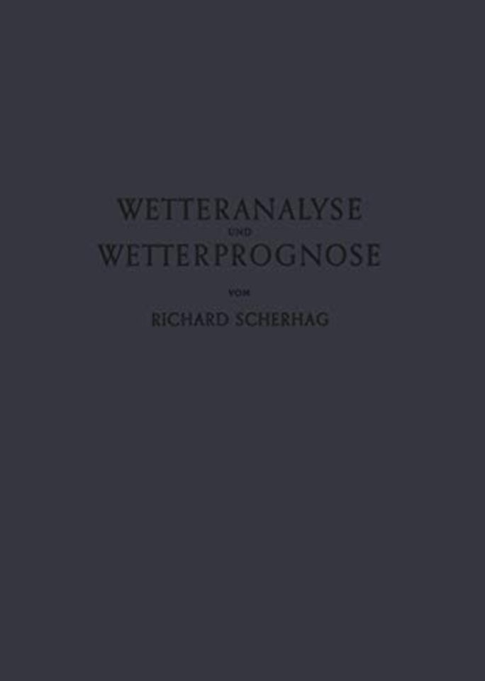 Neue Methoden der Wetteranalyse und Wetterprognose