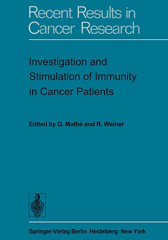 Investigation and Stimulation of Immunity in Cancer Patients