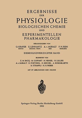 Ergebnisse der Physiologie Biologischen Chemie und Experimentellen Pharmakologie