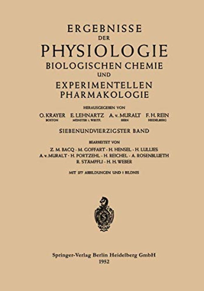 Ergebnisse der Physiologie Biologischen Chemie und Experimentellen Pharmakologie