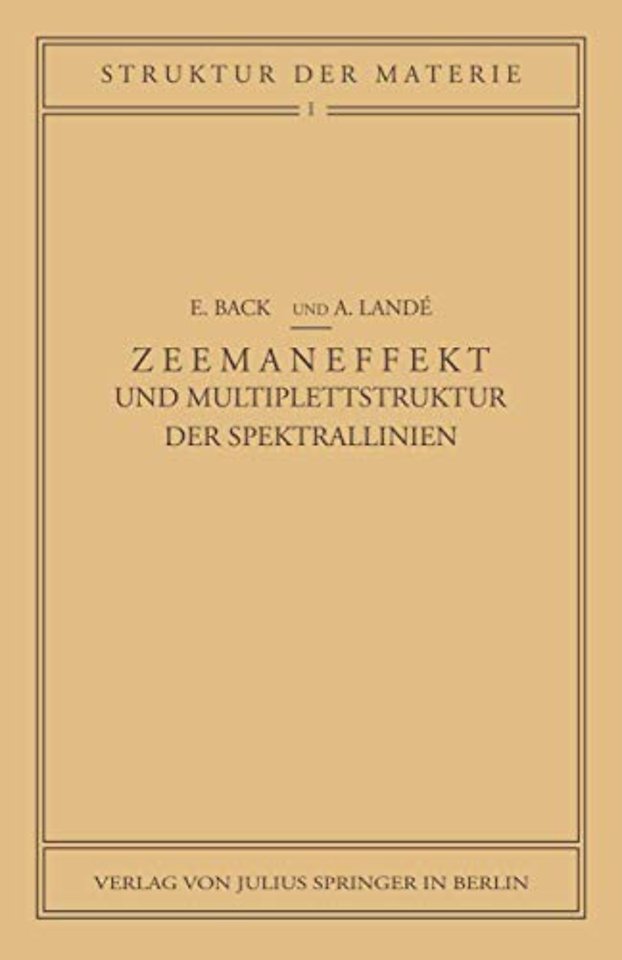 Zeemaneffekt und Multiplettstruktur der Spektrallinien