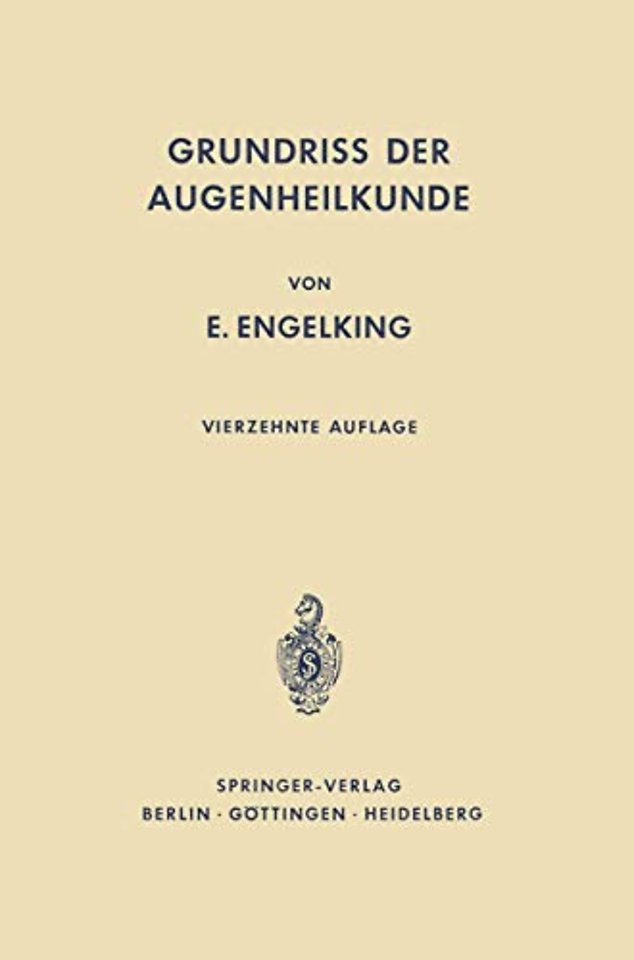 Grundriß der Augenheilkunde für Studierende