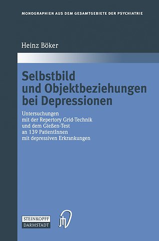 Selbstbild und Objektbeziehungen bei Depressionen