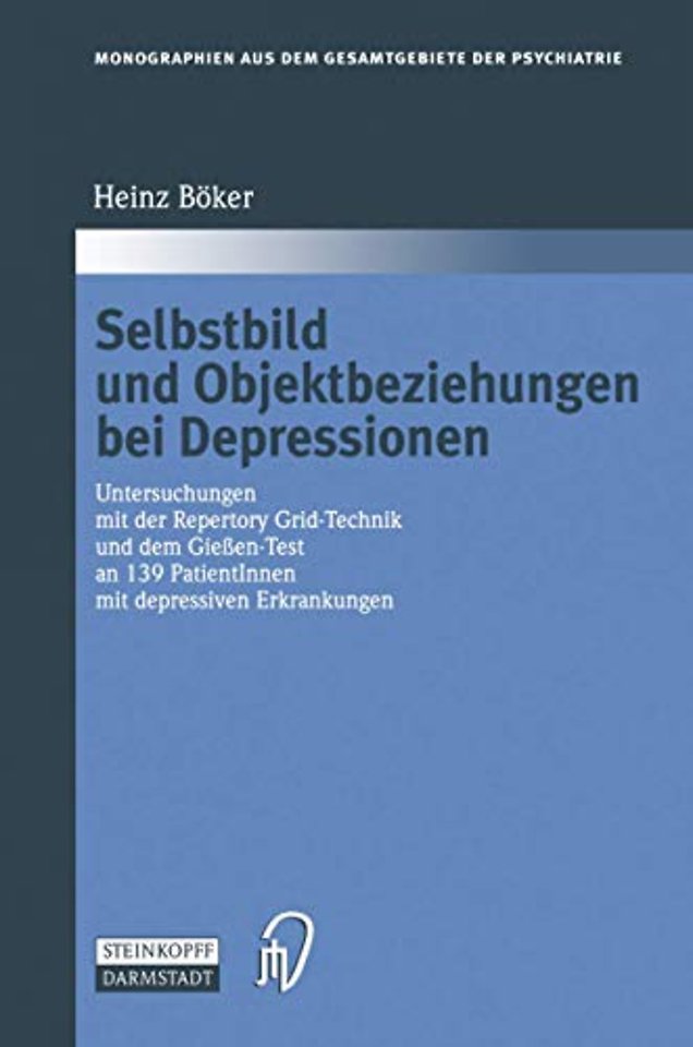 Selbstbild und Objektbeziehungen bei Depressionen