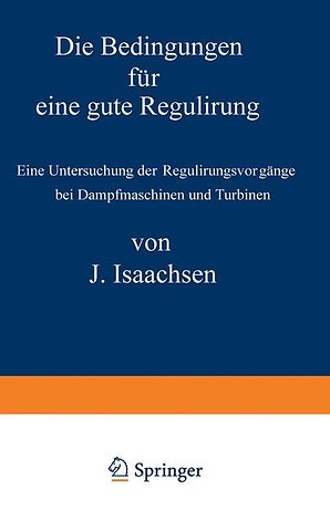 Die Bedingungen für eine gute Regulirung