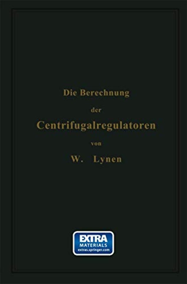 Die Berechnung der Centrifugalregulatoren