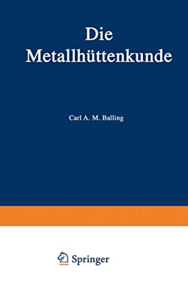 Die Metallhüttenkunde