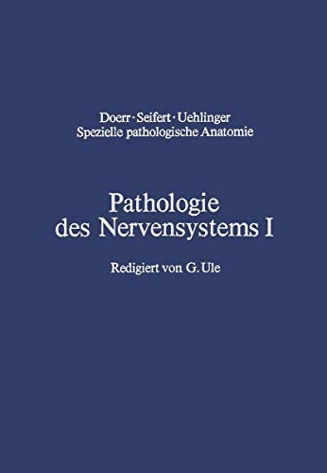 Pathologie des Nervensystems I