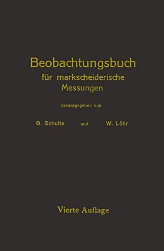 Beobachtungsbuch für markscheiderische Messungen