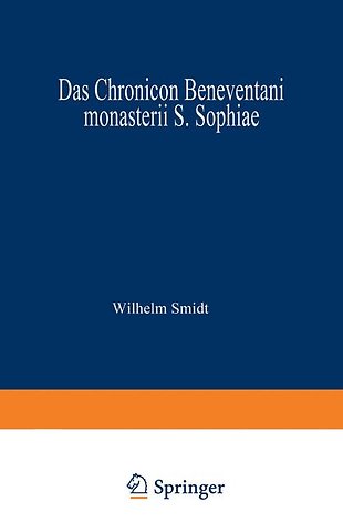 Das Chronicon Beneventani monasterii S. Sophiae