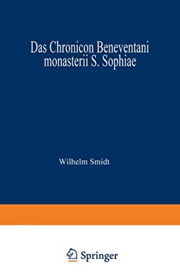 Das Chronicon Beneventani monasterii S. Sophiae