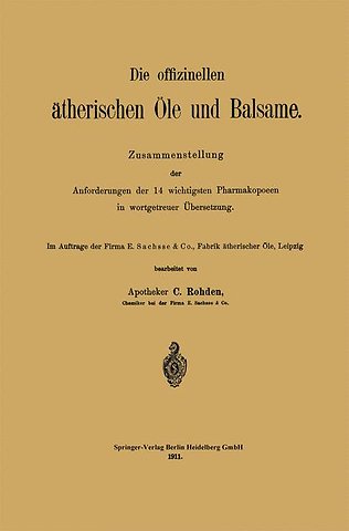 Die offizinellen ätherischen Öle und Balsame