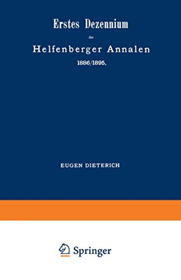 Erstes Dezennium der Helfenberger Annalen 1886/1895 / Helfenberger Annalen 1896