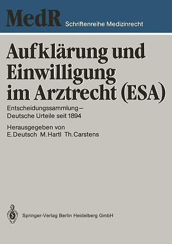Aufklärung und Einwilligung im Arztrecht (ESA)