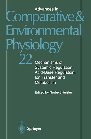 Mechanisms of Systemic Regulation: Acid—Base Regulation, Ion-Transfer and Metabolism