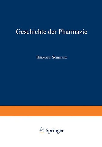 Geschichte der Pharmazie