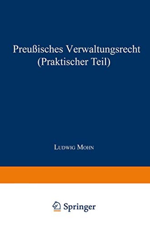 Preußisches Verwaltungsrecht (Praktischer Teil)