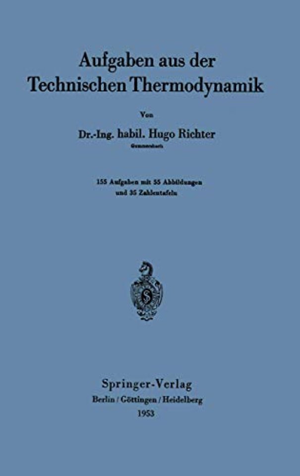 Aufgaben aus der Technischen Thermodynamik