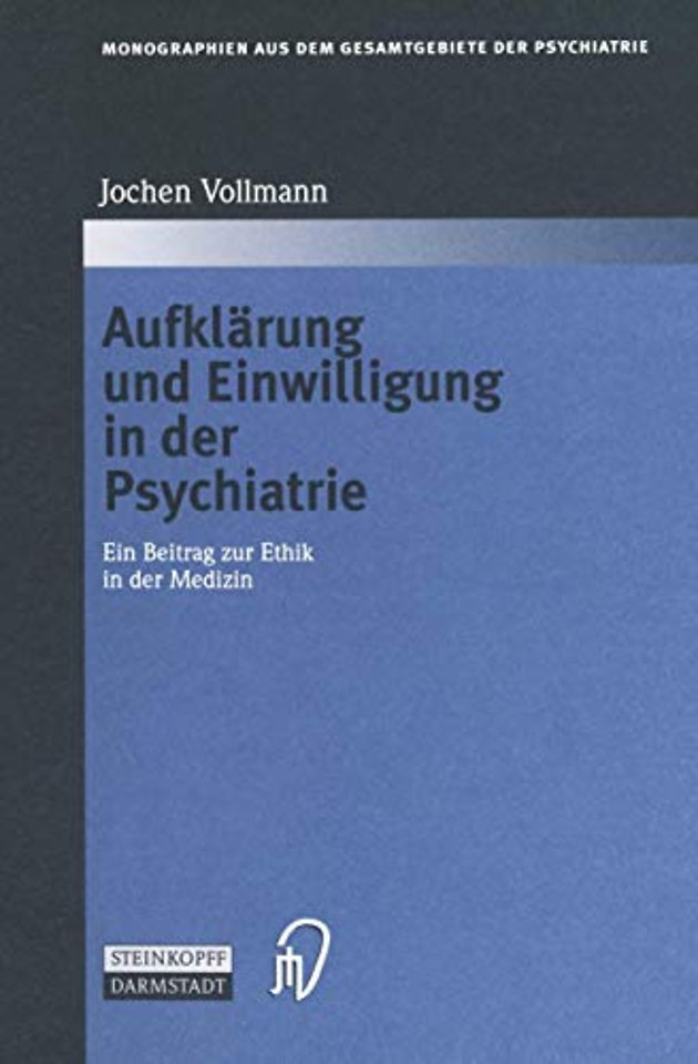 Aufklärung und Einwilligung in der Psychiatrie