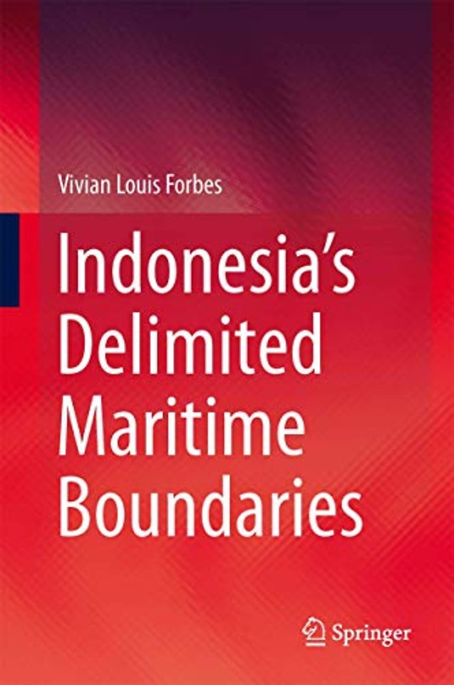 Indonesia’s Delimited Maritime Boundaries