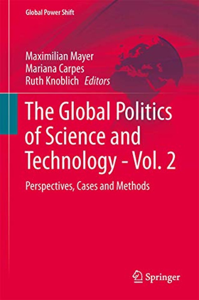The Global Politics of Science and Technology - Vol. 2