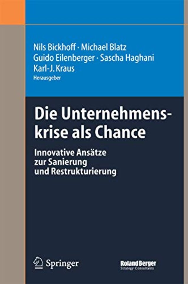 Die Unternehmenskrise als Chance
